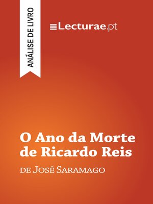 cover image of O Ano da Morte de Ricardo Reis — José Saramago (análise de livro)